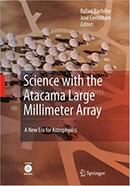 Science with the Atacama Large Millimeter Array image