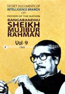 Secret Documents of Intelligence Branch on Father of The Nation Bangabandhu Sheikh Mujibur Rahman - Vol 9 image