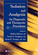 Sedation and Analgesia for Diagnostic and Therapeutic Procedures image