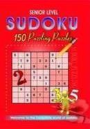 Senior Level Sudoku 150 Puzzling Puzzles image