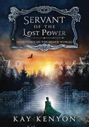 Servant of the Lost Power image