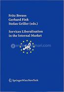 Services Liberalisation in the Internal Market image
