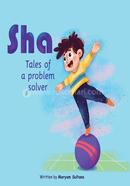 Sha Tales of a problem solver image