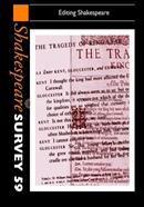 Shakespeare Survey: Volume 59, Editing Shakespeare image