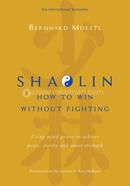Shaolin: How to win without fighting image