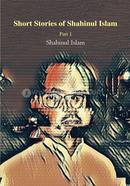 Short Stories of Shahinul Islam (Part 1) image