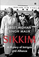 Sikkim : A History of Intrigue and Alliance image