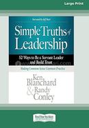 Simple Truths of Leadership: 52 Ways to Be a Servant Leader and Build Trust image