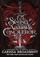 Slaying the Vampire Conqueror image