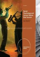 Social Psychology and Human Nature, Brief International Edition image