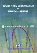 Society And Urbanization In Medieval Bengal image