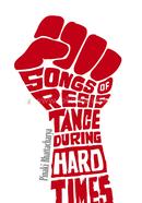 Songs of Resistance During Hard Times image