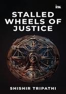 Stalled Wheels of Justice image