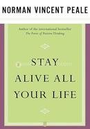 Stay Alive All Your Life image