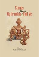 Stories My Grandma Never Told Me image