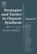 Strategies and Tactics in Organic Synthesis Volume 5 image