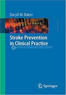 Stroke Prevention in Clinical Practice image