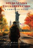 Student Visa to US Green Card - A Complete Guide image