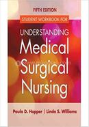 Student Workbook For Understanding Medical Surgical Nursing image