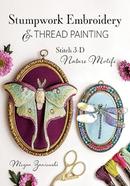 Stumpwork Embroidery and Thread Painting image