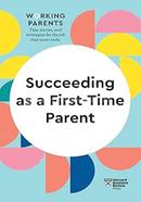 Succeeding As a First-Time Parent image