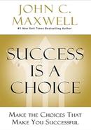 Success is a Choice image
