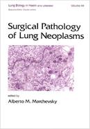 Surgical Pathology of Lung Neoplasms image