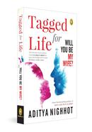 Tagged for Life Will You Be My Wife? image