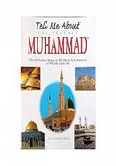 Tell Me About the Prophet Muhammad image