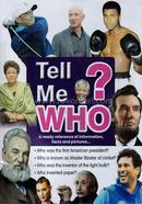 Tell Me Who? image