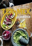 Tex-Mex From Scratch image