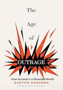 The Age of Outrage image