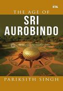 The Age of Sri Aurobindo image