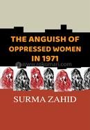 The Anguish of Oppressed Women in 1971 image