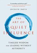 The Art Of Quiet Influence image