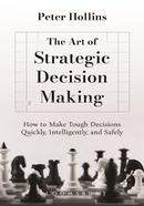 The Art of Strategic Decision Making image