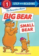The Berenstain Bears' : Big Bear, Small Bear image