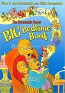 The Berenstain Bears' : Big Bedtime Book image