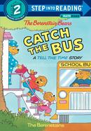 The Berenstain Bears : Catch the Bus image