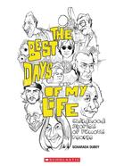 The Best Days of My Life image