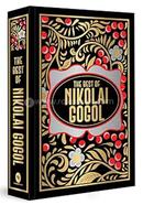 The Best of Nikolai Gogol - Deluxe Hardbound Edition