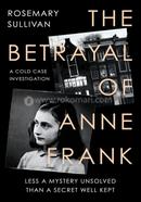 The Betrayal Of Anne Frank image