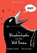 The Bhyabachyaka And Other Wild Poems image