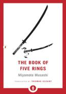 The Book of Five Rings: A Classic Text on the Japanese Way of the Sword  image