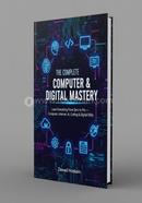 The Complete Computer and Digital Master Guide image