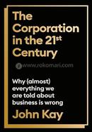 The Corporation in the Twenty-First Century image