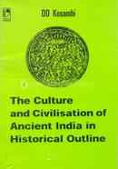 The Culture and Civilisation of Ancient India in Historical Outline image