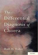 The Differential Diagnosis of Chorea image