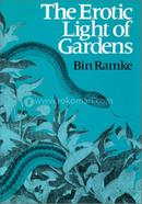 The Erotic Light Of Gardens - Indiana*s Stein Family image