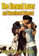 The Eternal Lover and Sweetheart Primeval image